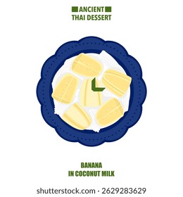Ilustração vetorial de uma banana em leite de coco, coco jovem, bananas, comida tailandesa tradicional servida em um prato antigo, vista superior, sobremesa, comida de rua, Ásia para comida tailandesa e tema de cultura.