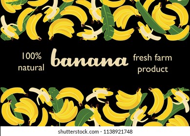vector illustration of banana and leaf design with lettering banana background black and fruit and text fresh farm product 100% natural EPS10