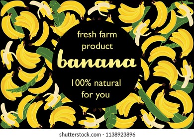 vector illustration of banana and leaf design with lettering banana background black and fruit and text fresh farm product 100% natural for you EPS10