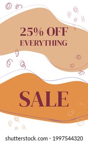 Vector illustration of a banner with 25 off discount on everything written in beige abstract shapes. Lines in the form of plant motifs, flower petals and dots. Poster, advertisement, flyer can be used