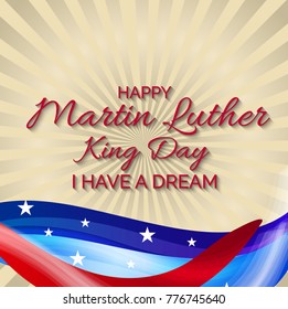 Vector illustration of a banner with American Flag For Martin Luther King Day.