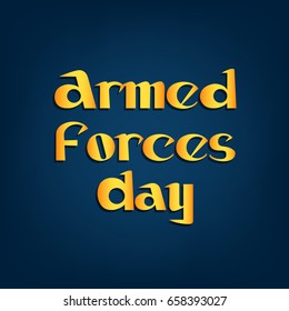 Vector illustration of a Banner for Armed Forces Day.