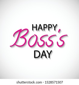 Vector illustration of a Banner or Background for Happy Boss's Day.