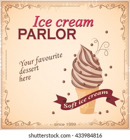 Vector Illustration Banner With Chocolate Ice Cream On The Vintage Background And Text  Your Favourite Dessert Here. Template For Menu, Restaurant, Shop, Cafeteria, Ice Cream Parlor. Eps10