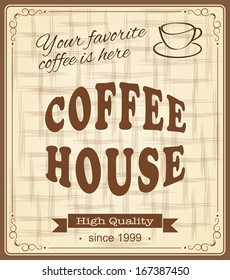 vector illustration banner for coffee house on the vintage background - eps10