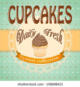 vector illustration banner with cupcake on the vintage background- eps10