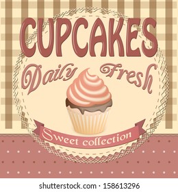 vector illustration banner with cupcake on the vintage background- eps10