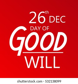 Vector illustration of a Banner For Day of Good Will.