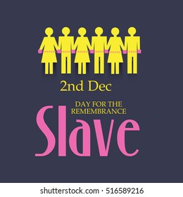 Vector illustration of a Banner For Day for the Remembrance Slave.