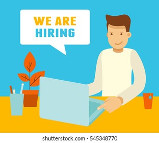 Vector illustration and banner in flat modern style and bright colors - vacancy for startup - freelance or outsource work concept - man working at laptop and speech bubble with text - we are hiring