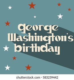 Vector illustration of a Banner  For George Washington Birthday.