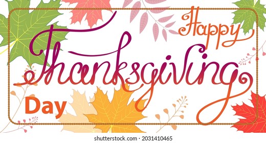 Vector illustration for banner or greeting card, Happy Thanksgiving. Text and leaves on white background