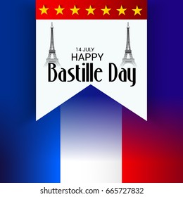 Vector illustration of a Banner for Happy Bastille Day.
