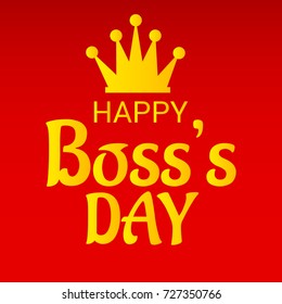 14,686 Happy Bosses Day Images, Stock Photos & Vectors 