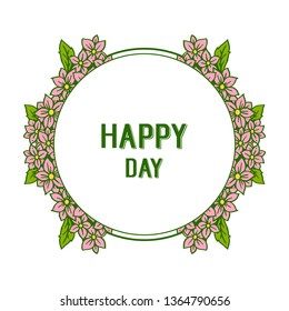 Vector illustration banner happy day with decoration floral frame hand drawn