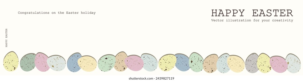 Vector illustration. Banner, Happy Easter inscription, Easter eggs, in pastel colors on a light background. Postcard, invitation, social media, banner, card, advertisement, sale