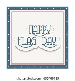 Vector illustration of a Banner for Happy Flag Day.
