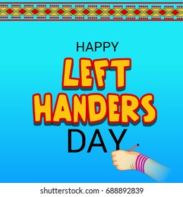 Vector illustration of a Banner for Happy Left Handers Day.