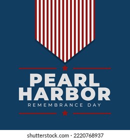 Vector illustration of a Banner For Pearl Harbor Remembrance Day Event.
