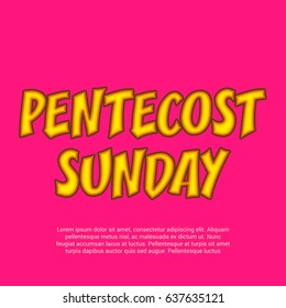 Vector illustration of a Banner for Pentecost Sunday.