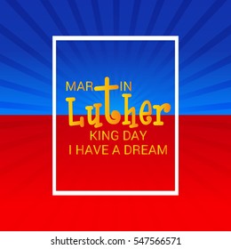Vector illustration of a Banner or Poster for Martin Luther King Day.