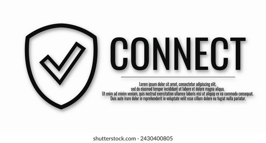 Vektor-Illustration von Banner mit sicherem Verbindungskonzept. Word-VERBINDUNG mit Schild und Häkchen-Symbol. Sicherheitskonzept. Informationen zum Schutz.
