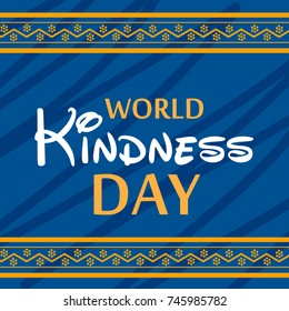 Vector illustration of a Banner for World Kindness Day.