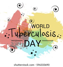 Vector illustration of a Banner for World Tuberculosis Day.