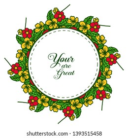 Vector illustration banner your are great with various crowd colorful flower frames hand drawn