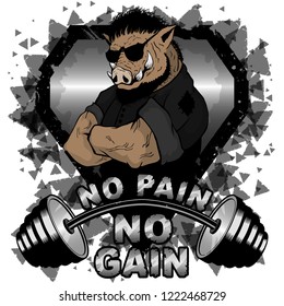 Vector illustration barbell and strong wild boar. No pain - no gain inspirational lettering.
