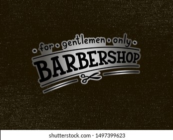Vector illustration of barbershop lettering for banner, leaflet, poster, clothes, logo, advertisement design. Handwritten text for template, signage, billboard, printing, price list of the barber’s