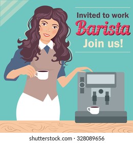 Vector illustration of Barista. Join us. Invitation to work. Retro poster. Cartoon character. Girl makes coffee