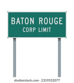 Vector illustration of the Baton Rouge (Louisiana) Corp Limit green road sign on metallic posts