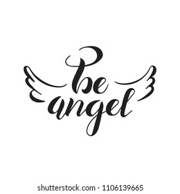 Vector illustration of Be Angel, with wings