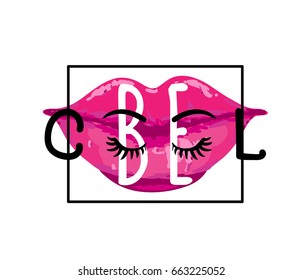 Vector illustration of be cool inspirational quote background with hand drawn lips, eyes, eyebrows, eyelashes, text sign, square frame. Creative girlish fashion print