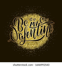 Vector illustration of be my valentine lettering for banner, poster, advertisement, greeting card, postcard, invitation design. Handwritten text for web template or print for St Valentines day