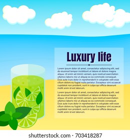 vector illustration. Beach, sea, cloud. lemonade with lime, mint. Text, luxury life.