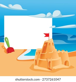 Vector illustration of a beach vacation, a child's image of a sandcastle, sand, and sea. Background template for a diploma or banner, with a seascape.