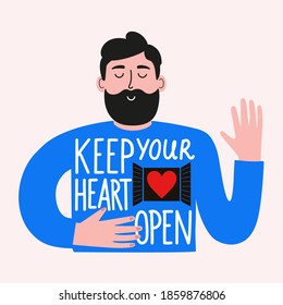 Vector illustration with bearded man and lettering phrase. Keep your heart open. Colored typography poster, inspiring print design