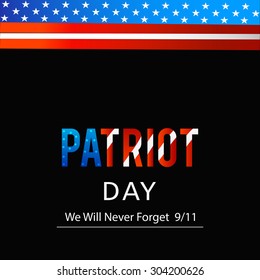 Vector illustration Beautiful Abstract Background for Patriot Day.