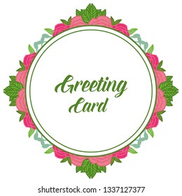 Vector illustration beautiful colorful rose flower frame with lettering of greeting cards hand drawn
