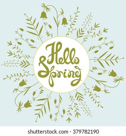 Vector illustration of a beautiful floral wreath and hand drawn lettering "Hello Spring".
