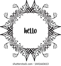 Vector illustration beautiful flower frame for template hello