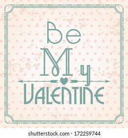 Vector illustration of beautiful hipster romantic Valentine's Day card with typography
