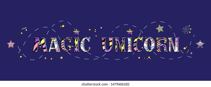 Vector illustration of beautiful lettering magic unicorn with stars on the blue background