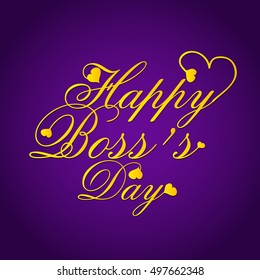 Vector illustration of a Beautiful Text Background for Boss's Day.