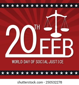 Vector illustration of beautiful text for World Day of Social Justice in red background.
