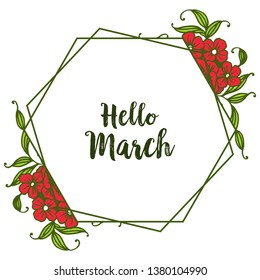 Vector illustration beautiful wreath frame for decoration hello march hand drawn