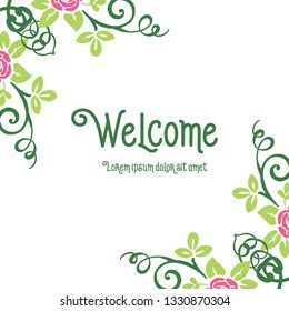 Vector illustration beauty leaf floral frame with welcome invitation hand drawn
