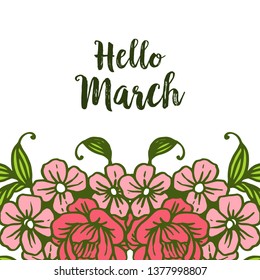 Vector illustration beauty pink flower frame for decoration hello march
